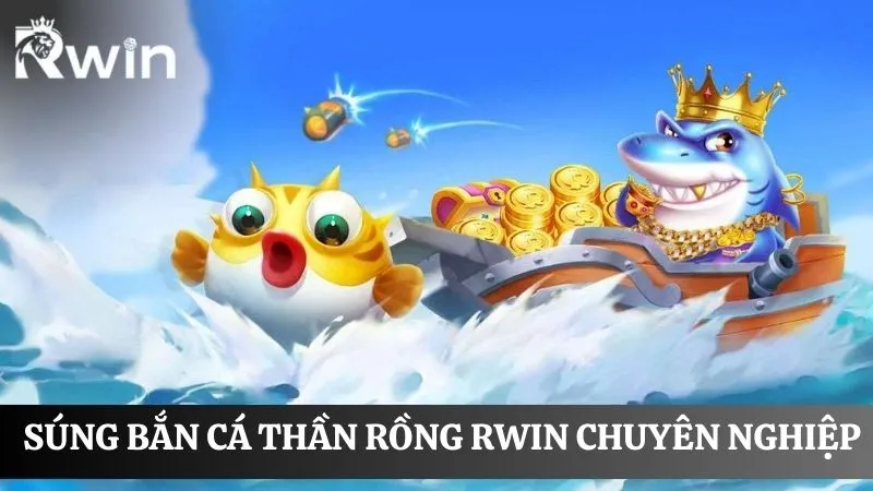 Tìm hiểu về súng bắn cá thần rồng