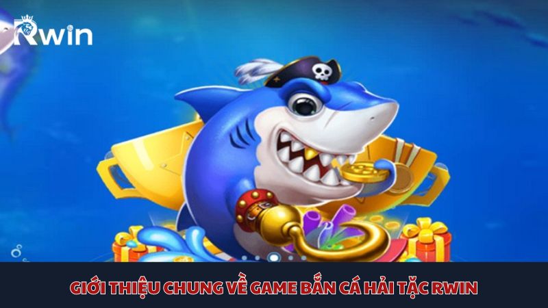 Trải nghiệm ngay bắn cá Hải Tặc Bl555 - Cơ hội hấp dẫn